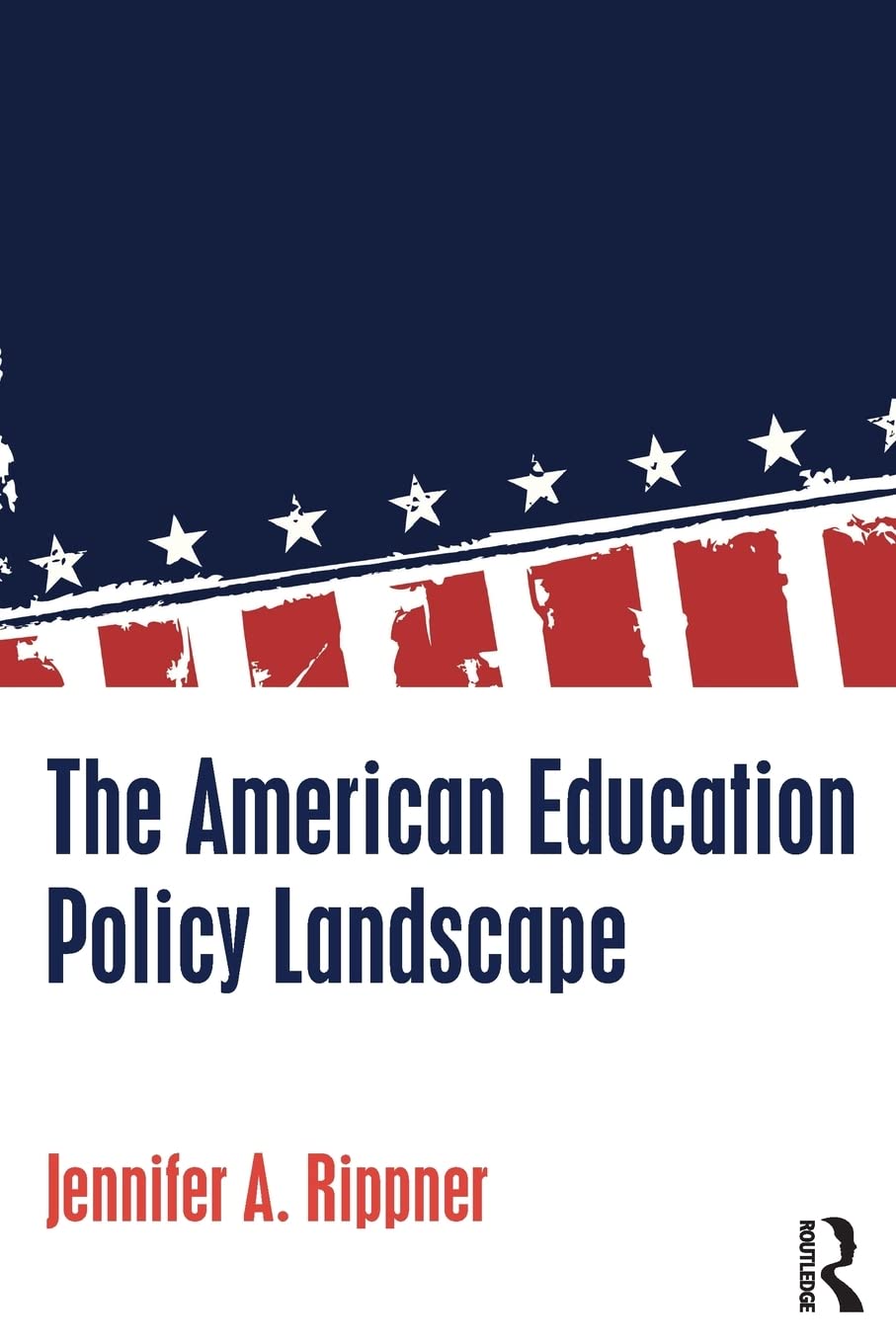 The American Education Policy Landscape - 1276