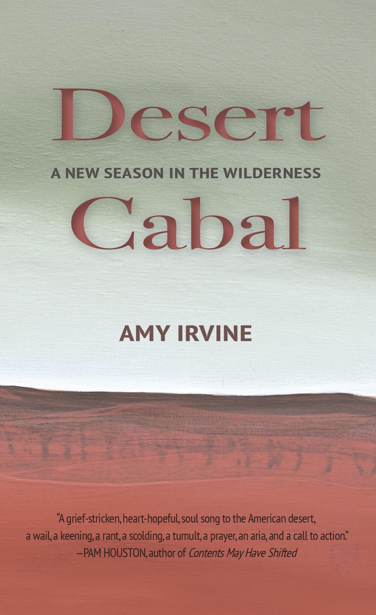 Desert Cabal: A New Season in the Wilderness - 7169