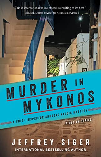 Murder in Mykonos (Chief Inspector Andreas Kaldis Mysteries, 1) - 6151