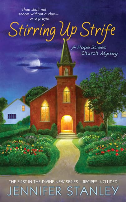 Stirring Up Strife: A Hope Street Church Mystery (Hope Street Church Mysteries)