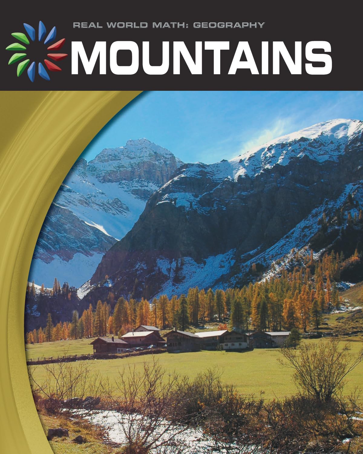 Mountains (21st Century Skills Library: Real World Math) - 6524