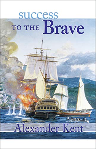 Success to the Brave (Volume 15) (The Bolitho Novels, 15)
