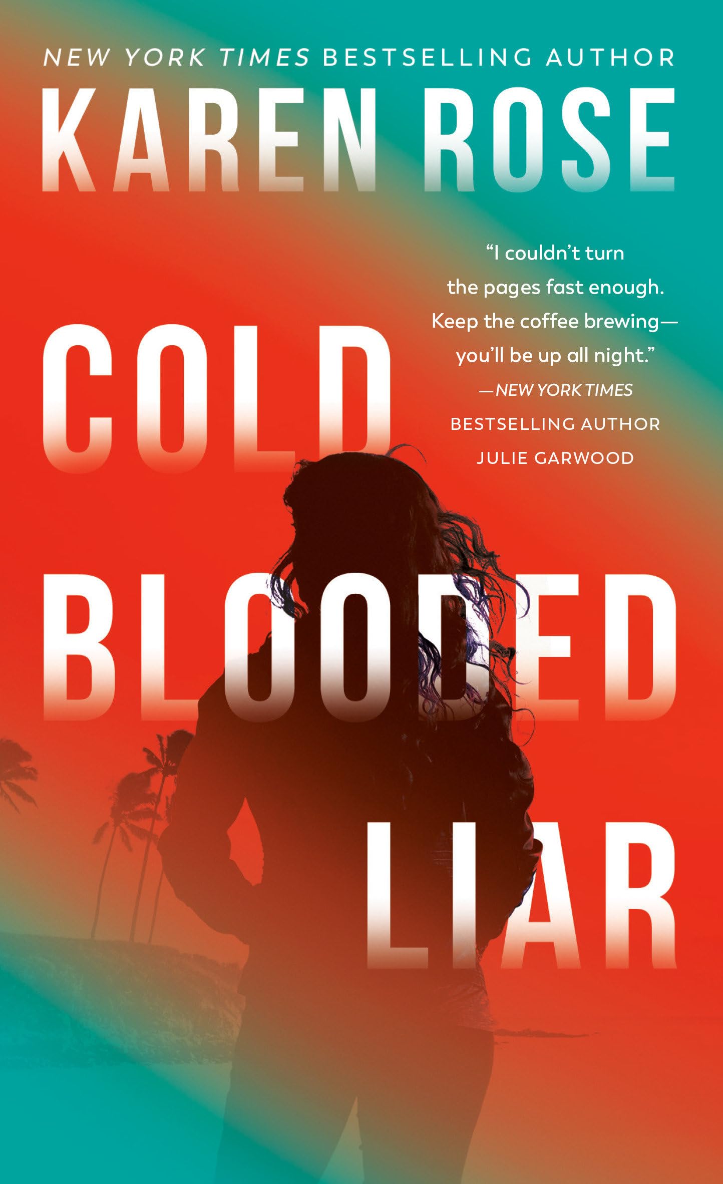 Cold-Blooded Liar (The San Diego Case Files) - 2901