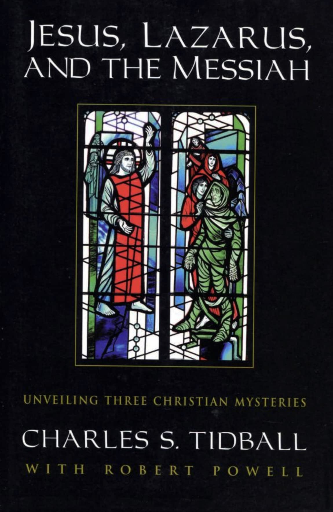 Jesus, Lazarus, and the Messiah: Unveiling Three Christian Mysteries - 4535