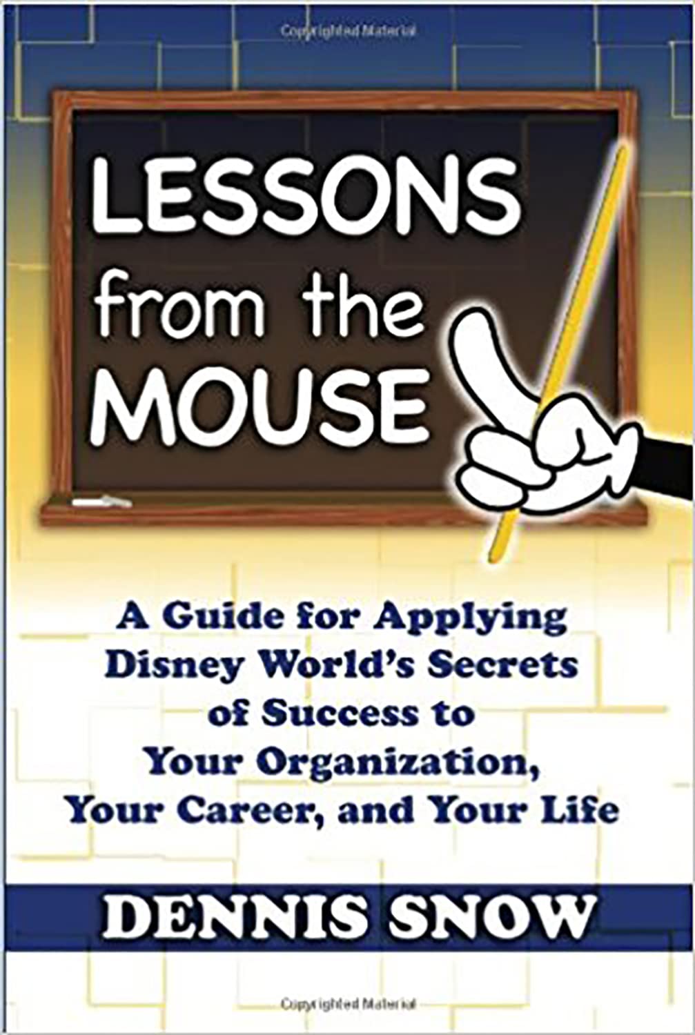 LESSONS FROM THE MOUSE: A GUIDE - 5790