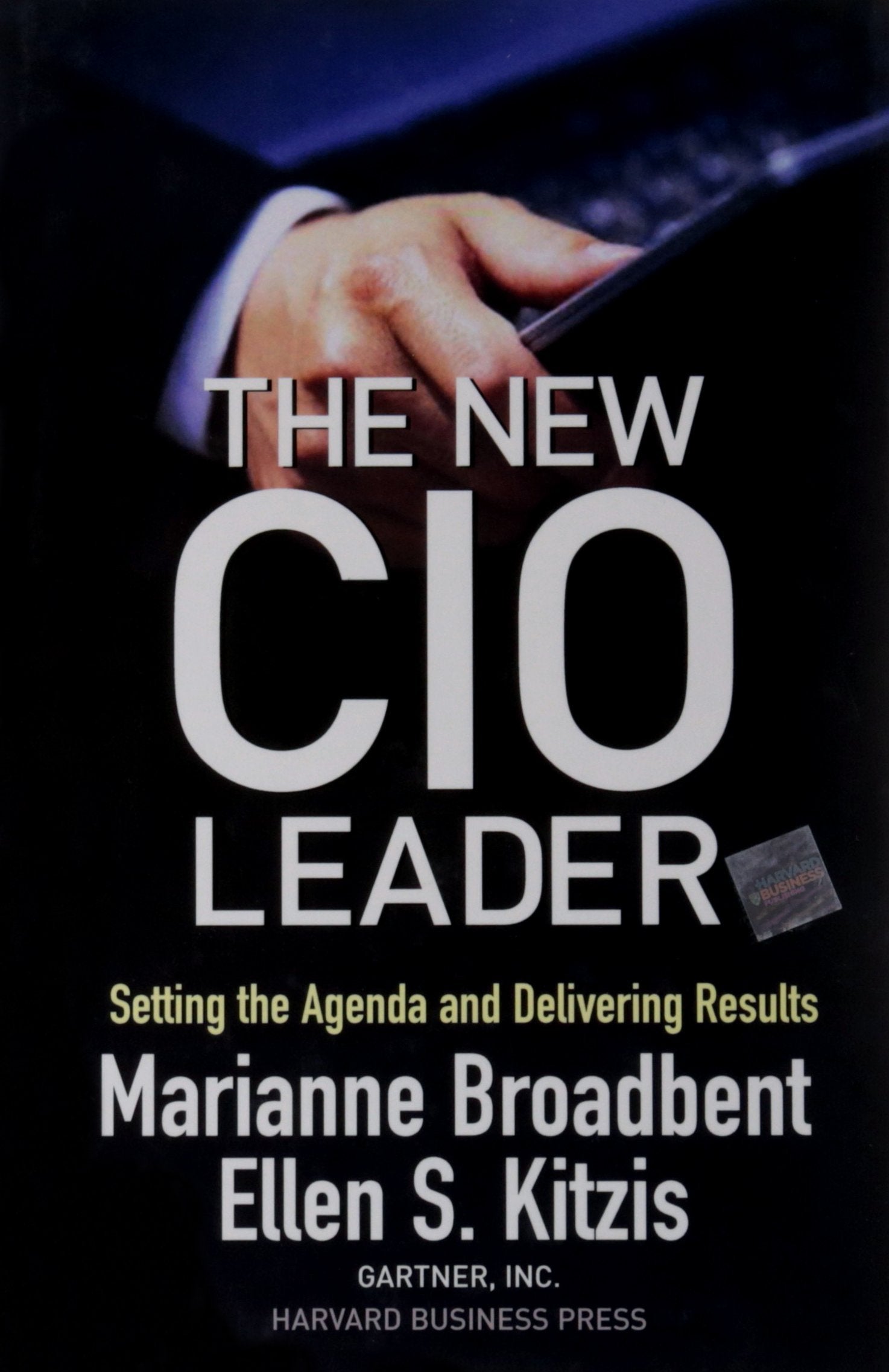 The New CIO Leader: Setting the Agenda and Delivering Results - 3228