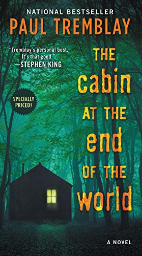 The Cabin at the End of the World: A Novel - 475