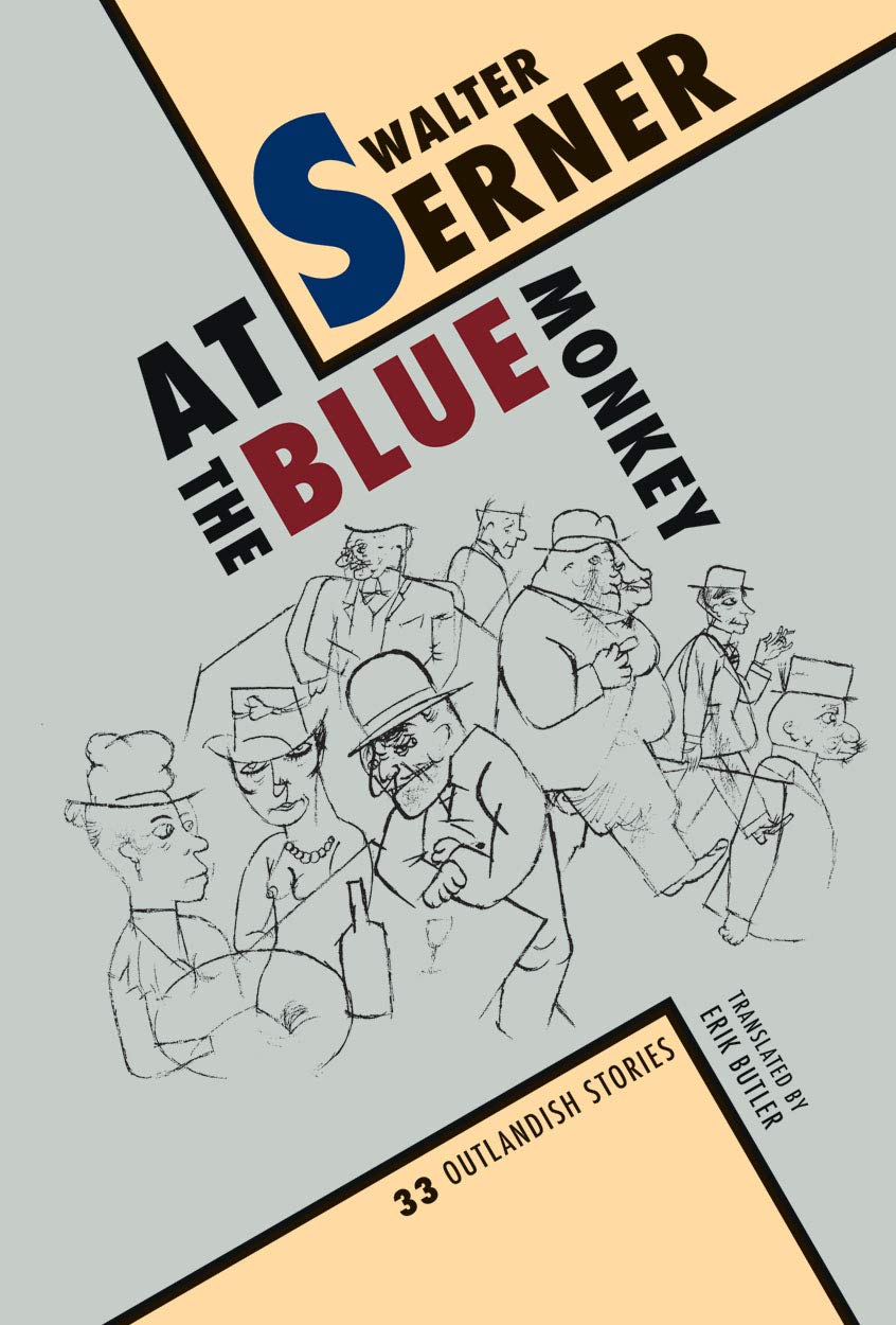 At the Blue Monkey: 33 Outlandish Stories - 395