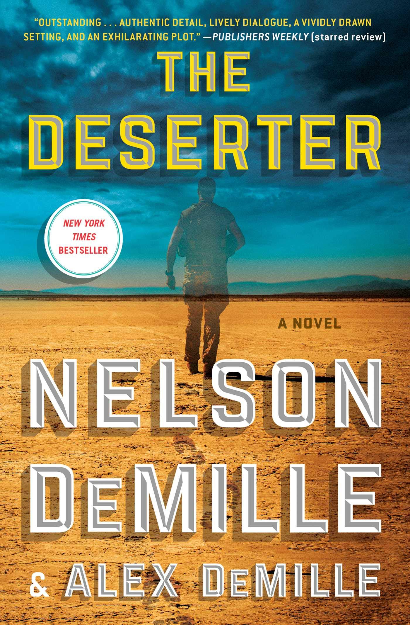 The Deserter: A Novel (1) (Scott Brodie & Maggie Taylor Series) - 518