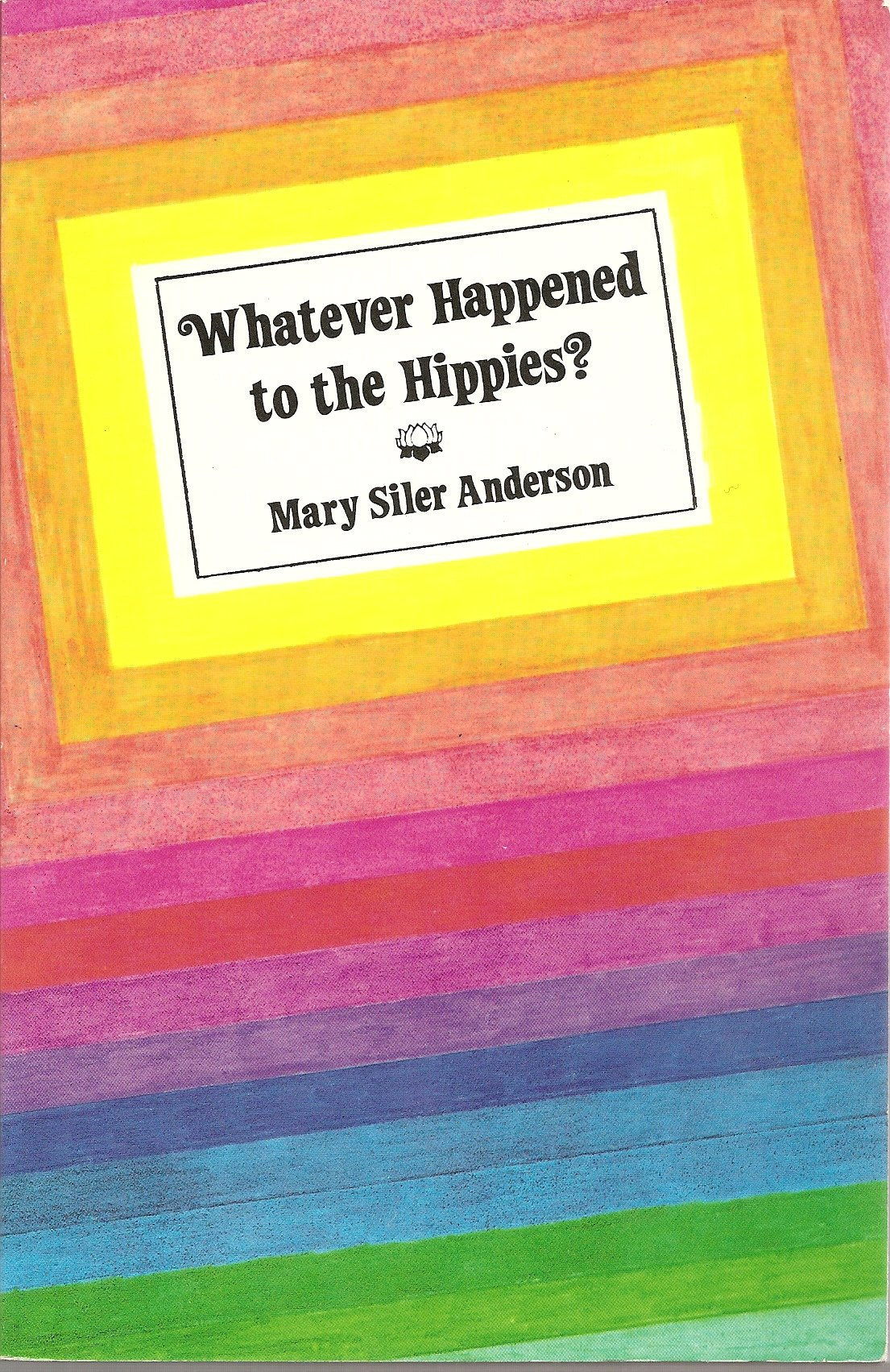 Whatever Happened to the Hippies - 565