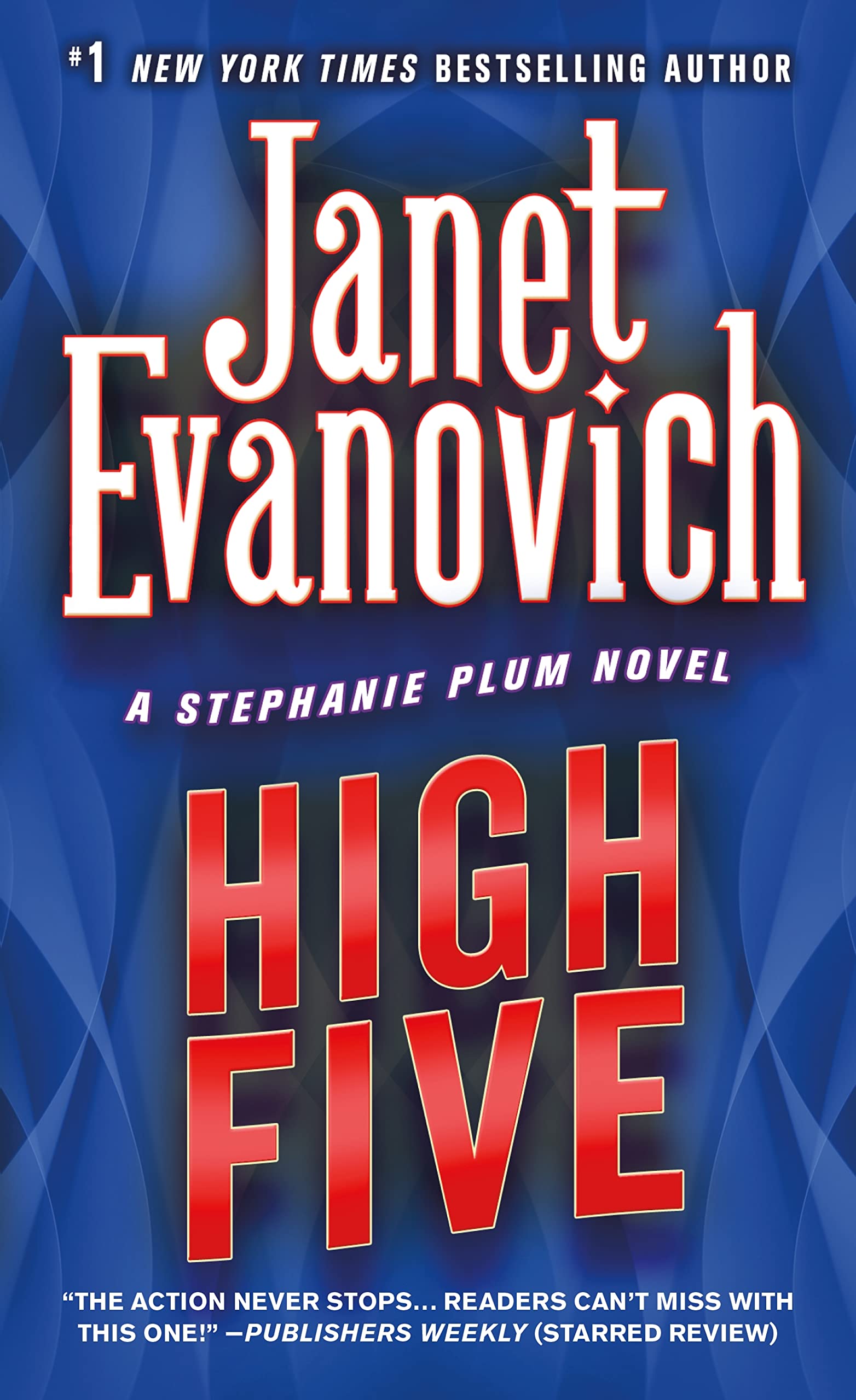 High Five (Stephanie Plum, No. 5) (Stephanie Plum Novels) - 5804