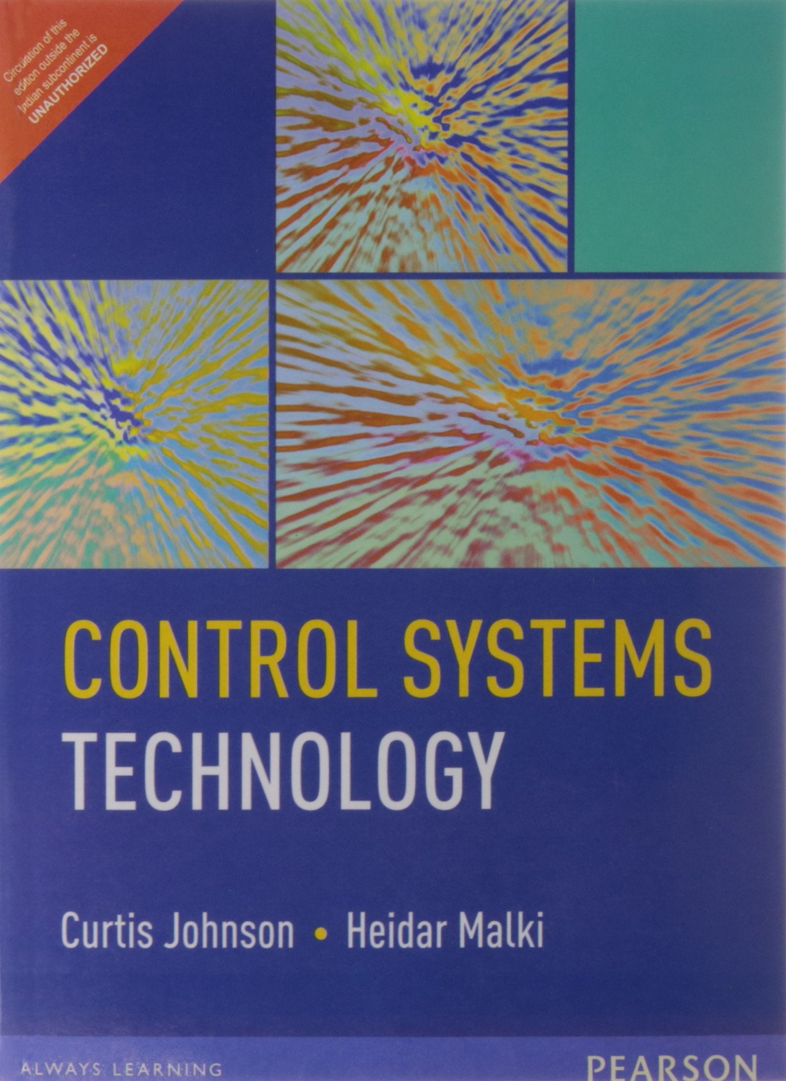 Control Systems Technology By Curtis D. Johnson and Heidar malki - 9695