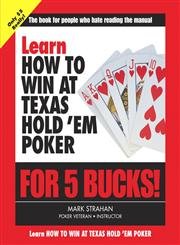 Learn How To Win At Texas Hold 'Em Poker For 5 Bucks! - 5806