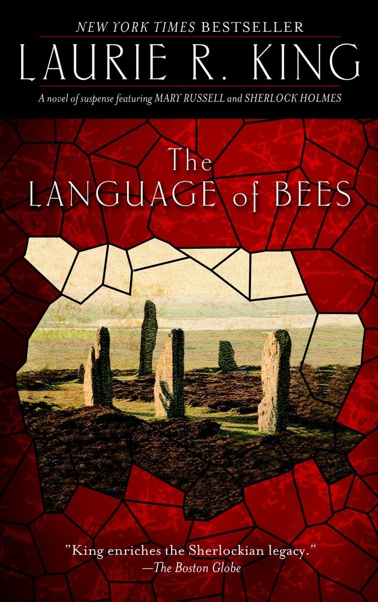 The Language of Bees: A novel of suspense featuring Mary Russell and Sherlock Holmes - 5670