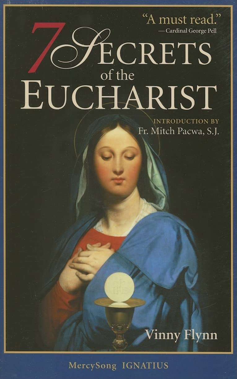 The 7 Secrets of the Eucharist - 9201