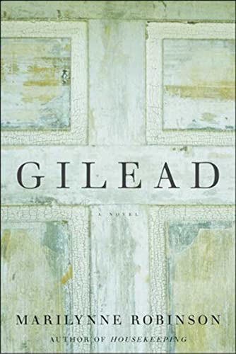 Gilead: A Novel - 4227