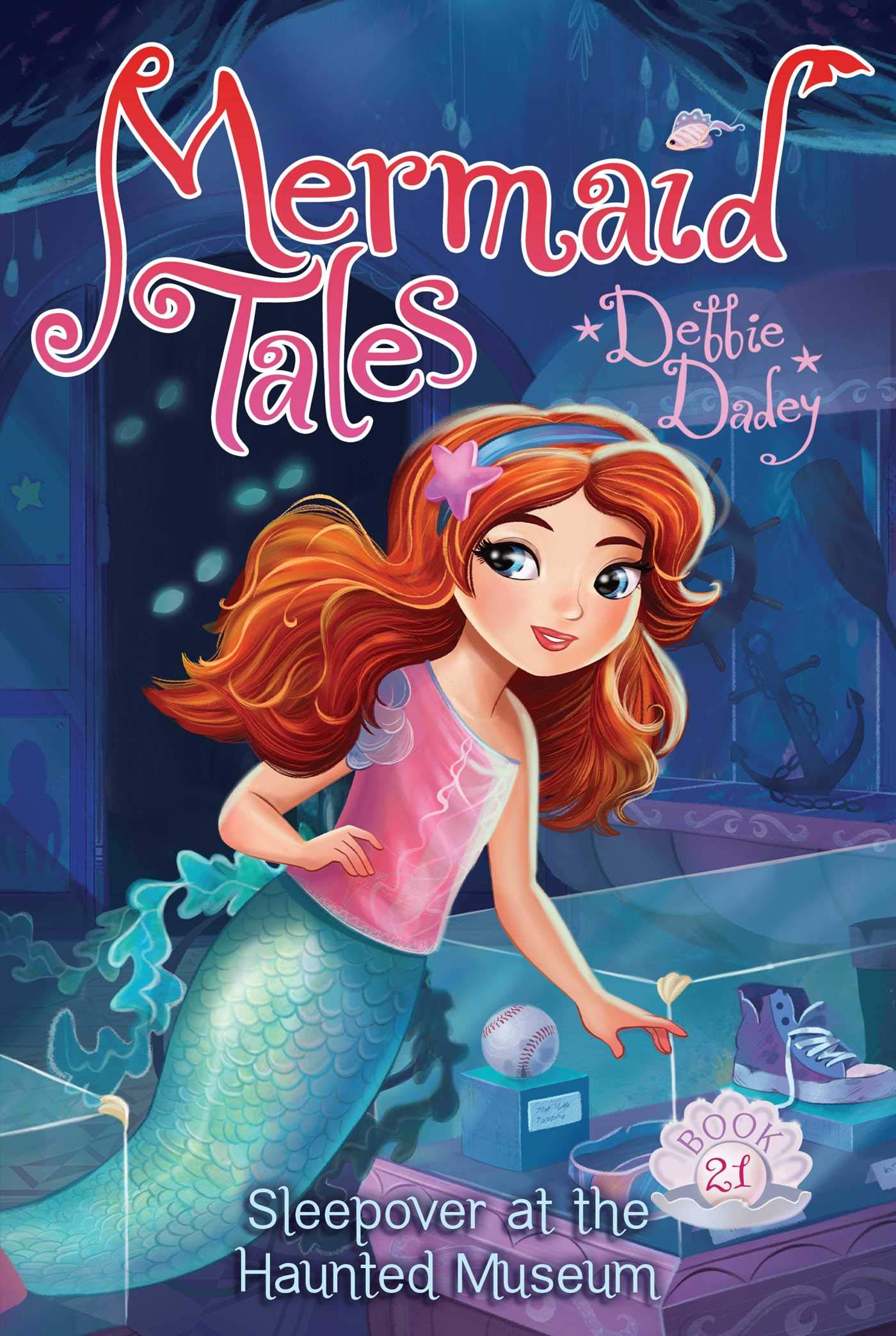 Sleepover at the Haunted Museum (21) (Mermaid Tales) - 8361