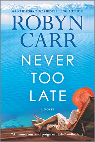 Never Too Late: A Novel - 4106