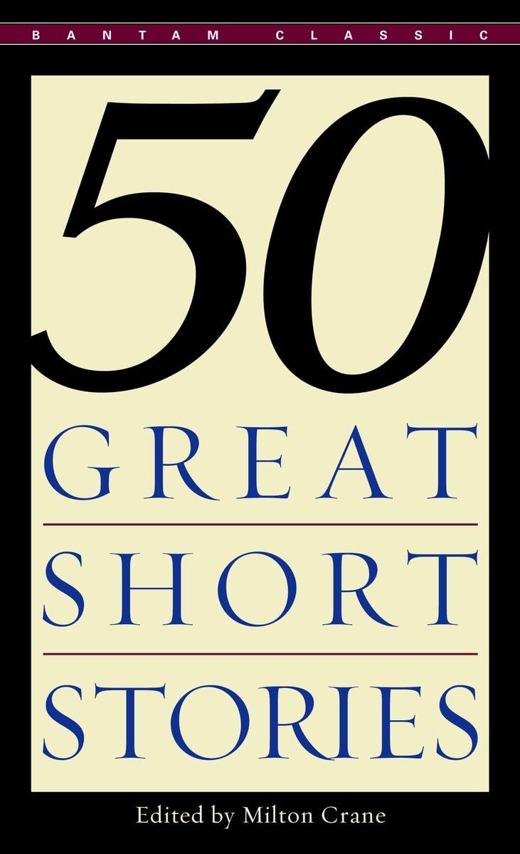 Fifty Great Short Stories (Bantam Classics) - 8088