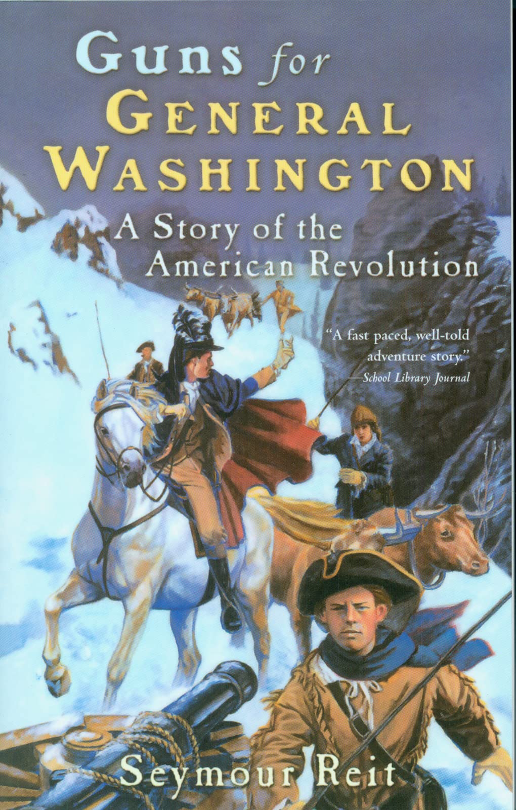 Guns for General Washington: A Story of the American Revolution - 436