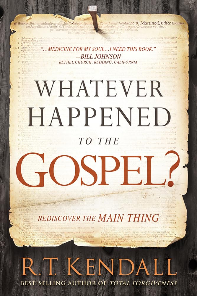 Whatever Happened to the Gospel?: Rediscover the Main Thing - 2139