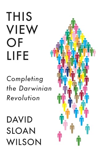 This View of Life: Completing the Darwinian Revolution - 6240