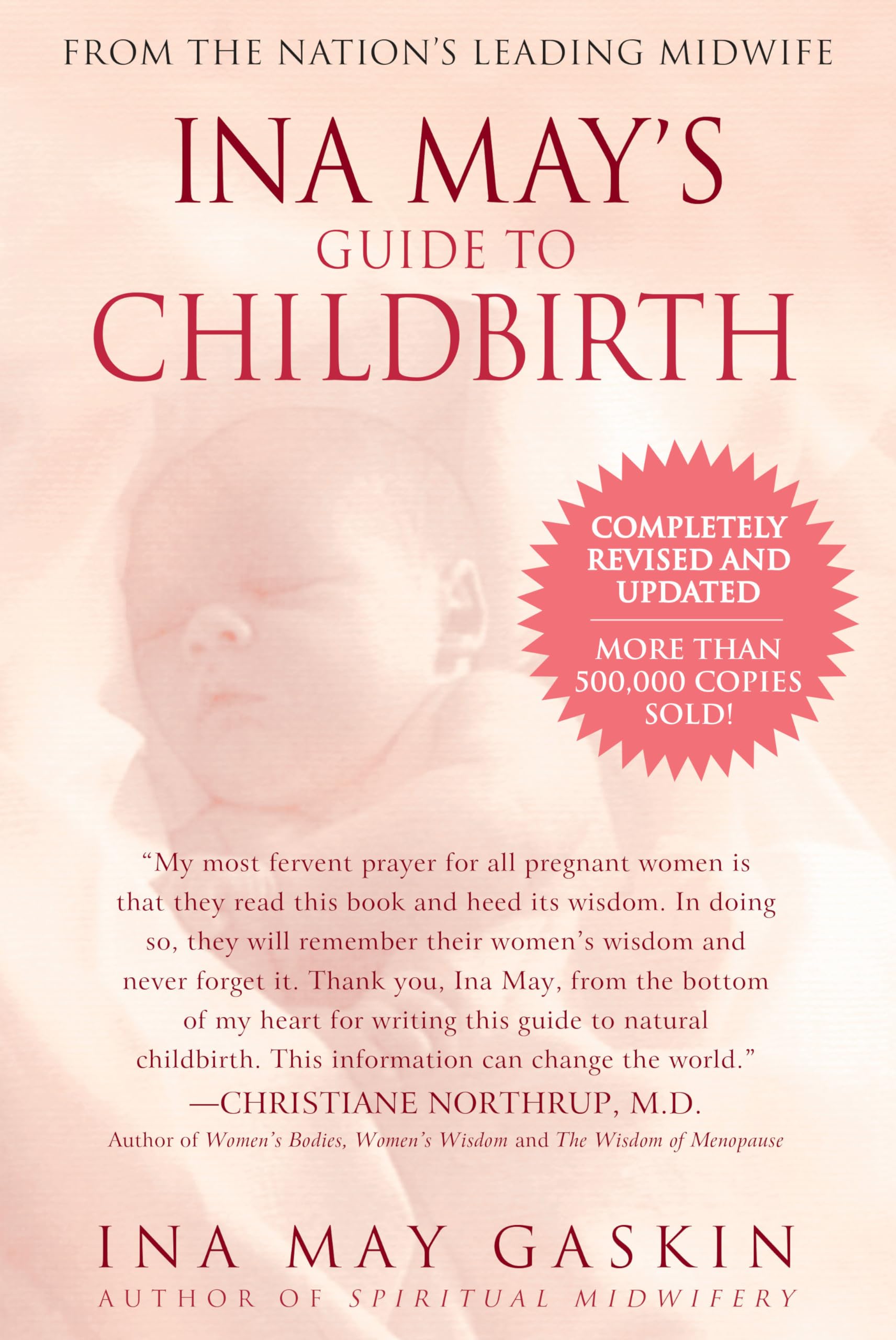 Ina May's Guide to Childbirth "Updated With New Material" - 9999