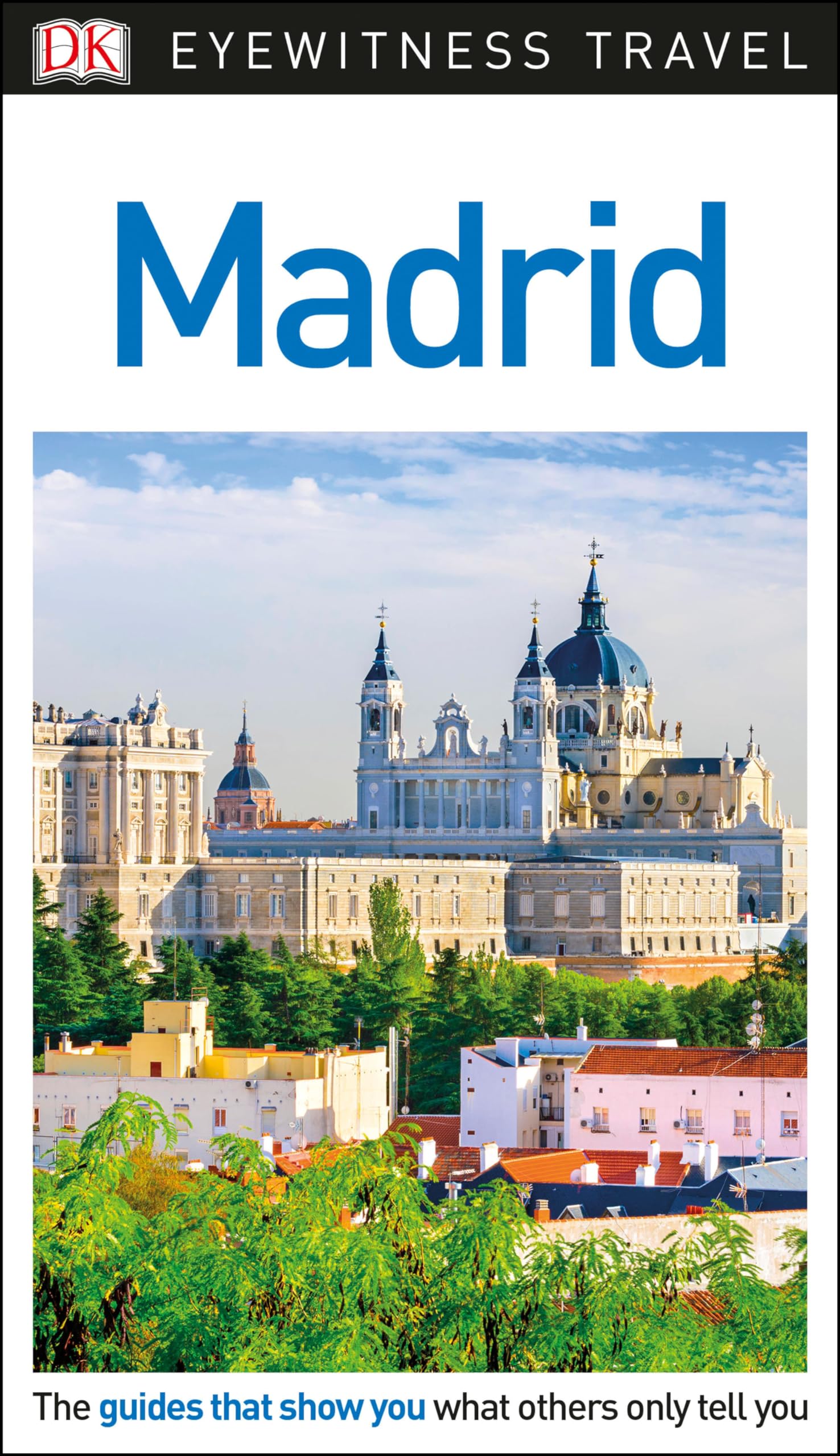 DK Eyewitness Madrid (Travel Guide) - 5263