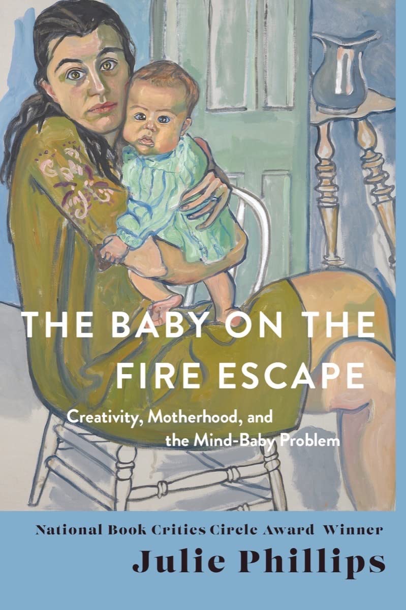 The Baby on the Fire Escape: Creativity, Motherhood, and the Mind-Baby Problem - 7136