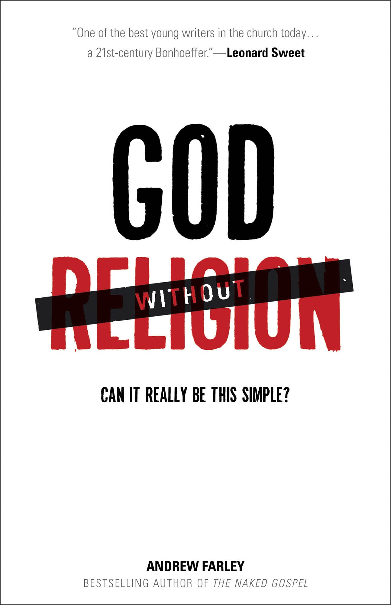 God without Religion: Can It Really Be This Simple? - 6498