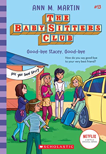 Good-bye Stacey, Good-bye (The Baby-Sitters Club #13) (13) - 2512