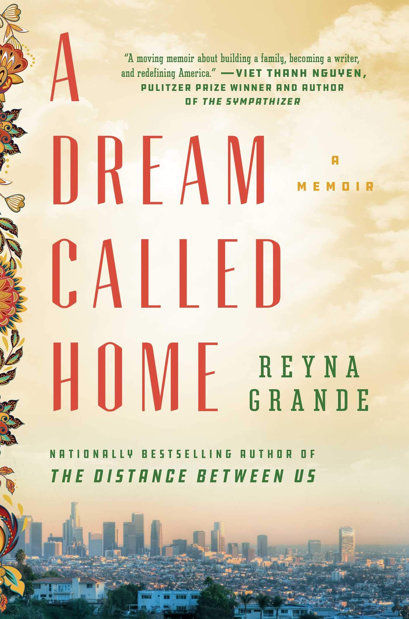 A Dream Called Home: A Memoir - 8861