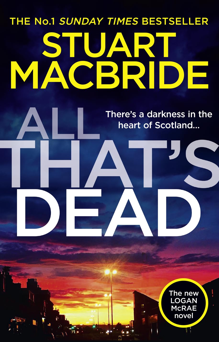 All That’s Dead: The new Logan McRae crime thriller from the No.1 bestselling author (Logan McRae, Book 12) - 6374