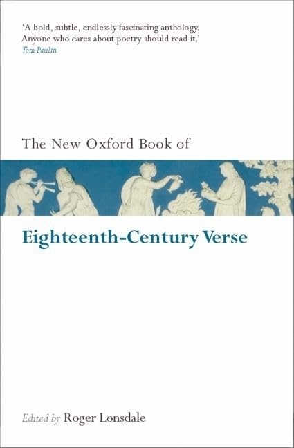 The Oxford Book of Eighteenth-Century Verse: Reissue (Oxford Books of Prose & Verse) - 5430