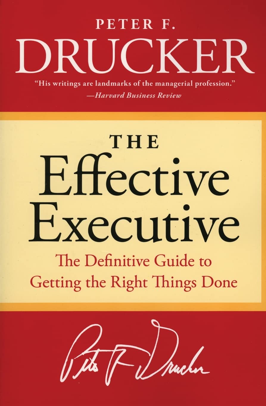 THE EFFECTIVE EXECUTIVE: THE DEF - 6390