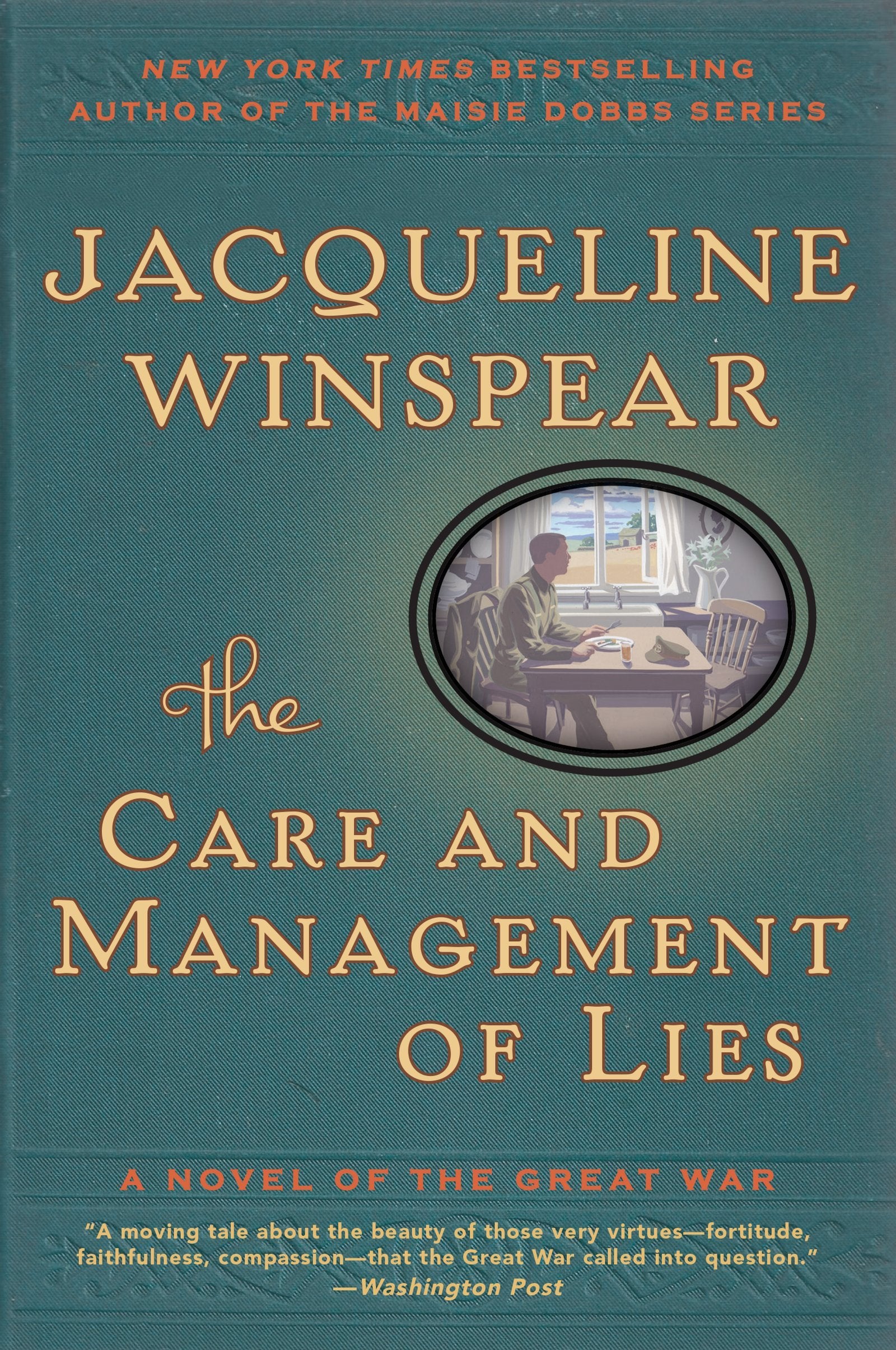 The Care and Management of Lies: A Novel of the Great War (P.S. (Paperback)) - 6121