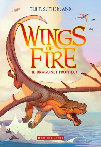 The Dragonet Prophecy (Wings of Fire #1) (1) - 6947