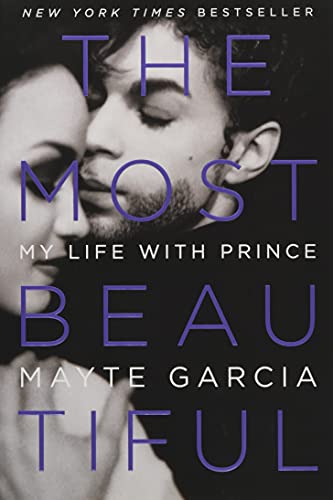 The Most Beautiful: My Life with Prince - 8372