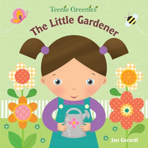 The Little Gardener (Teenie Greenies) - 3132