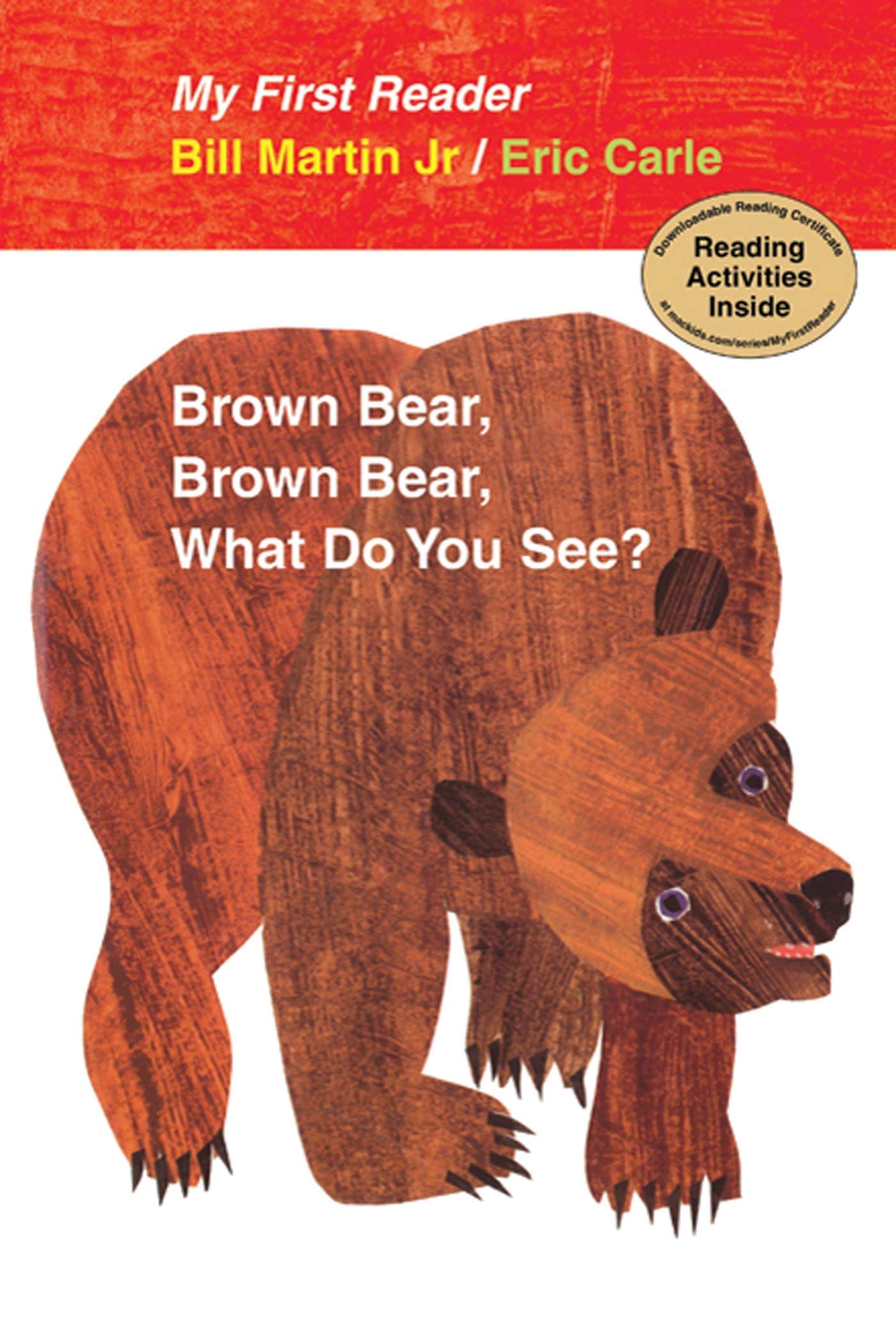 BROWN BEAR, BROWN BEAR, WHAT DO - 6901