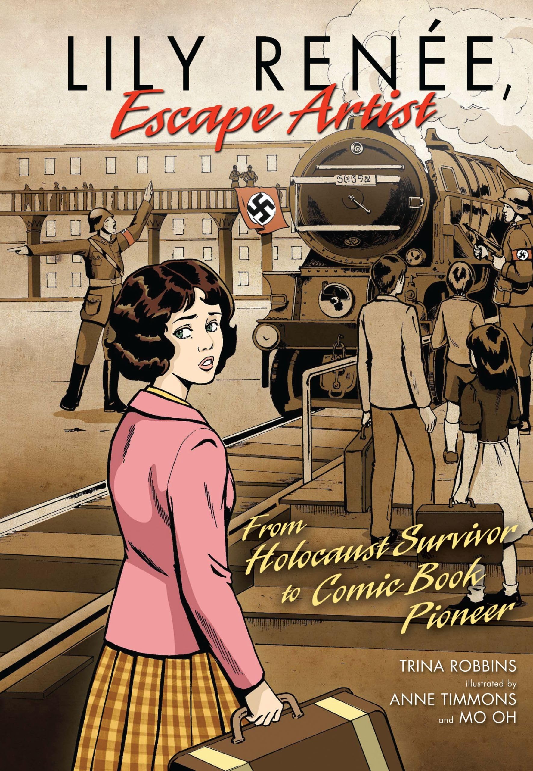 Lily Renée, Escape Artist: From Holocaust Survivor to Comic Book Pioneer - 3363