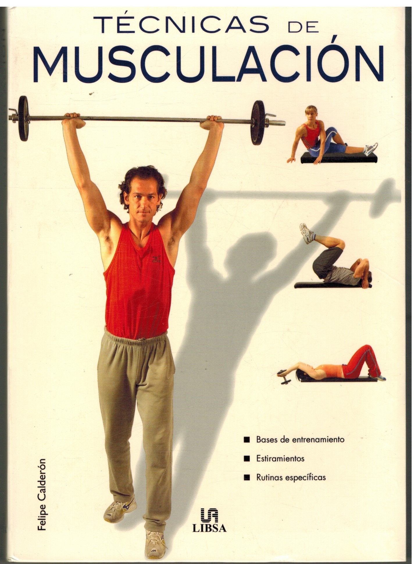 Tecnicas De Musculacion / Muscular Techniques (Spanish Edition) - 4660