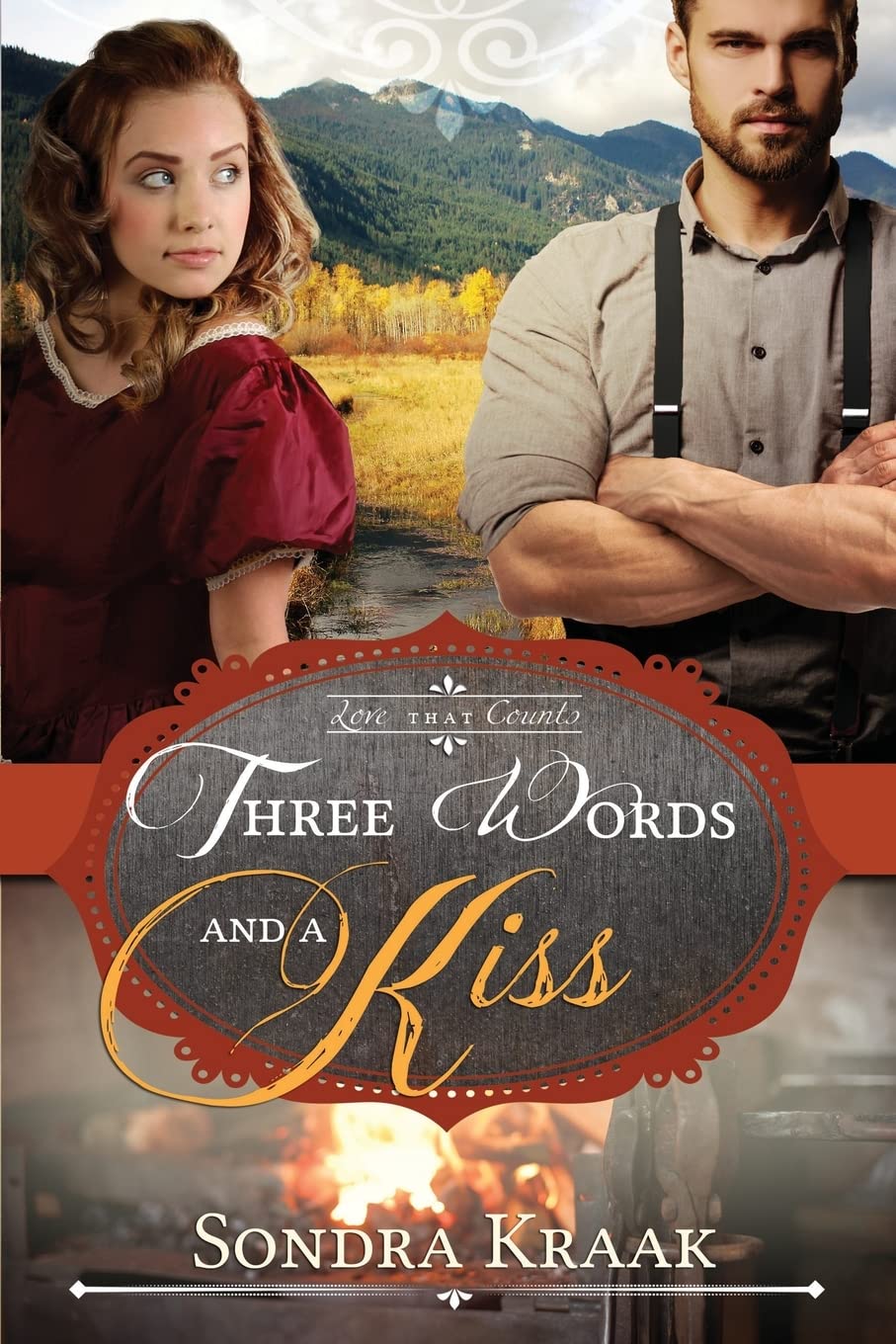 Three Words and a Kiss (Love that Counts) - 2564