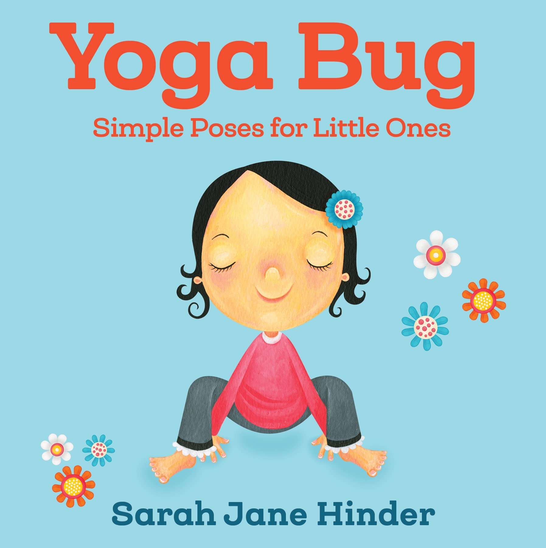 Yoga Bug: Simple Poses for Little Ones (Yoga Kids and Animal Friends Board Books) - 5154