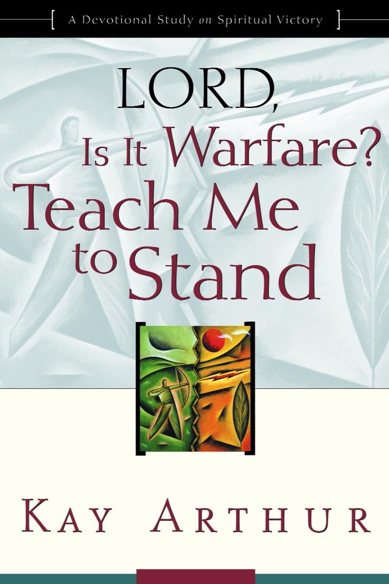 Lord, Is It Warfare? Teach Me to Stand: A Devotional Study on Spiritual Victory - 1960