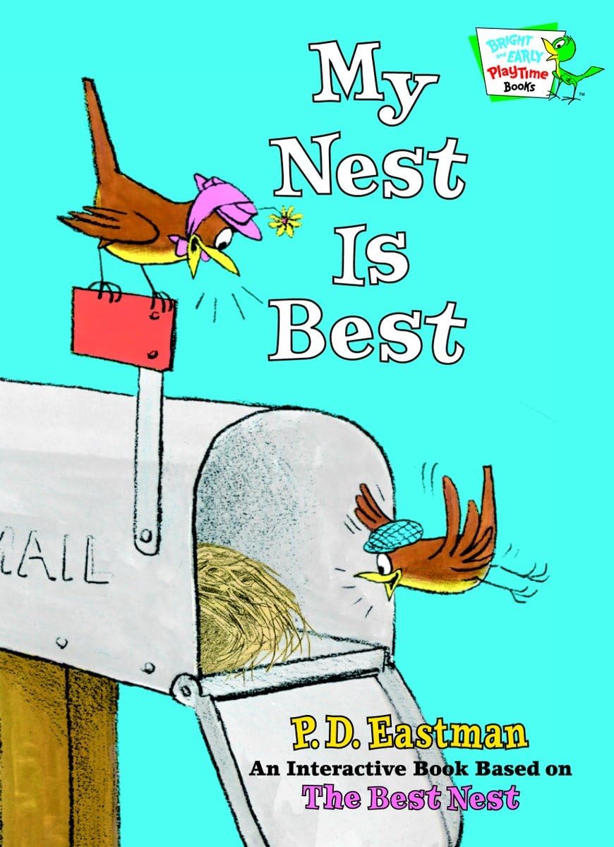 My Nest Is Best (Bright & Early Playtime Books) - 9380