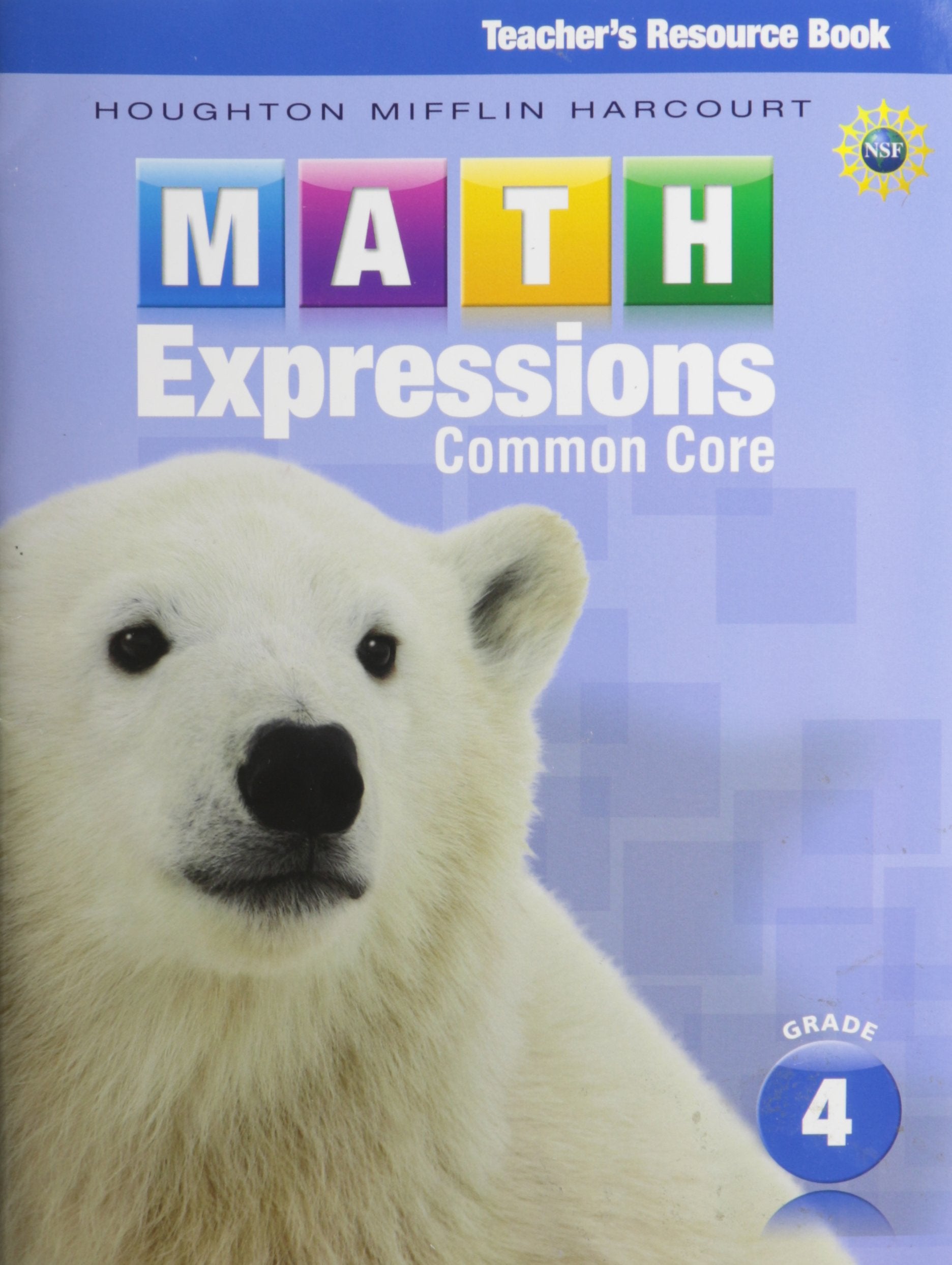 Math Expressions, Grade 4, Teacher's Resource Book - 7183