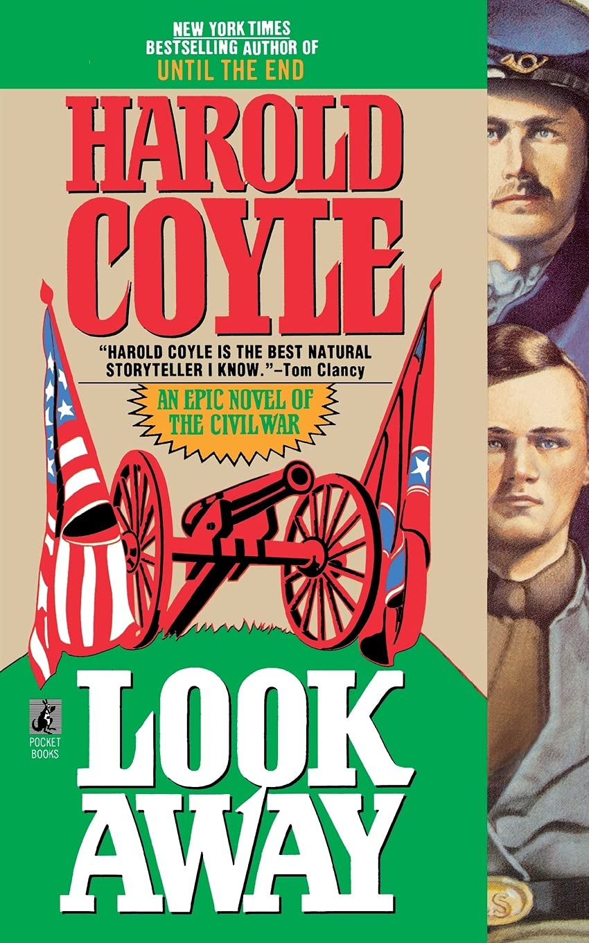 Look Away: An Epic Novel of the Civil War - 5356