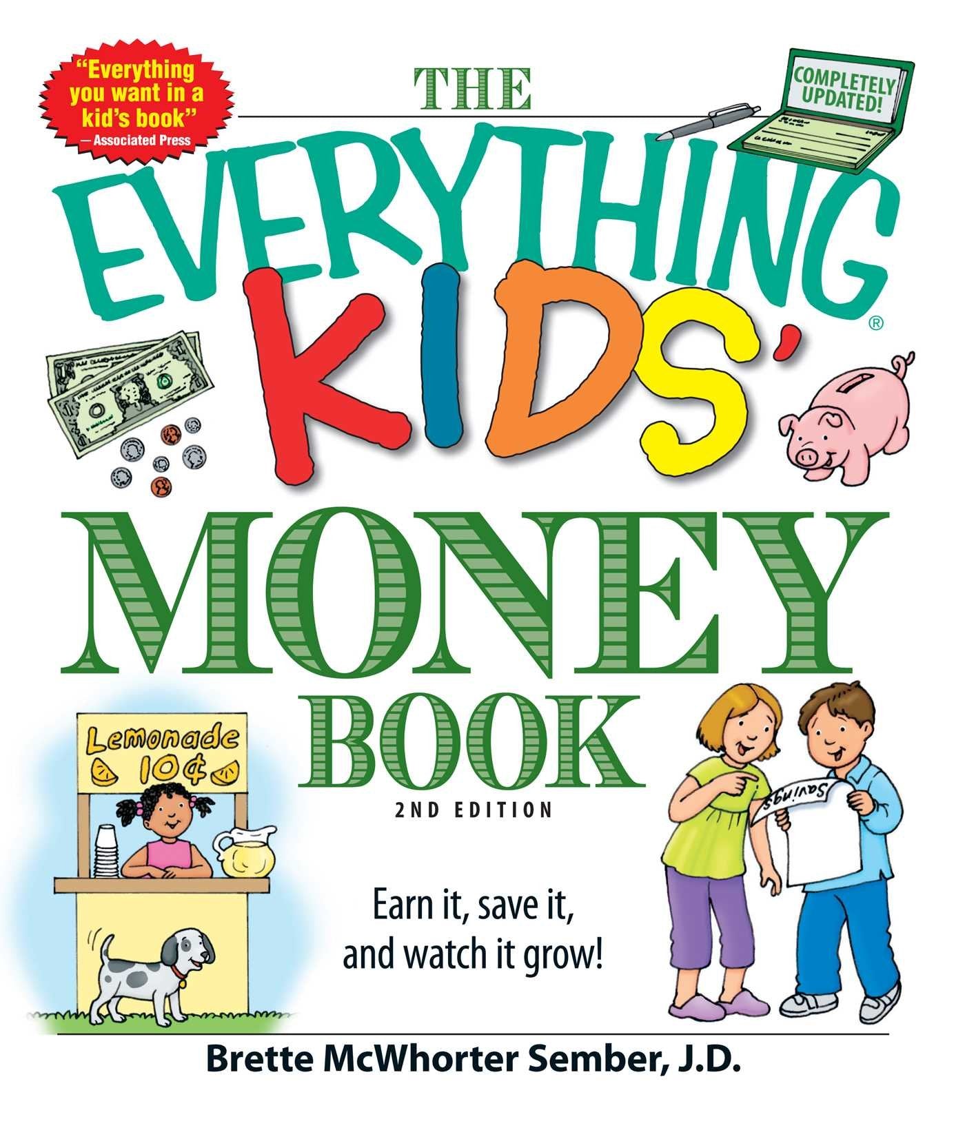 The Everything Kids' Money Book: Earn it, save it, and watch it grow! (Everything® Kids Series) - 4239