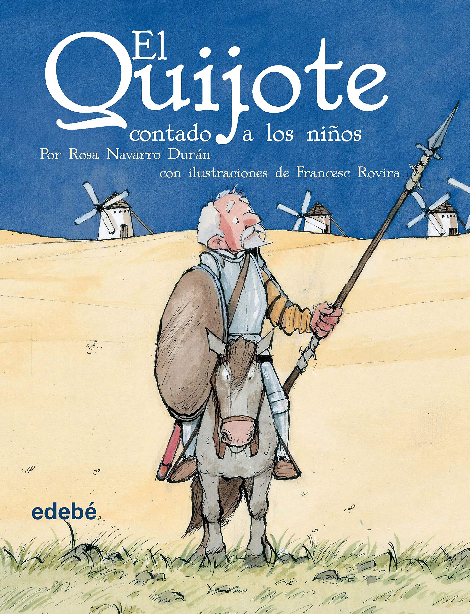 El Quijote contado a los niños (clasicos contado a los ninos / Classics Told to the Children) (Spanish Edition) - 7709